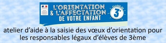 affiche atelier d'aide à la saisie des voeux d'affectation.jpg